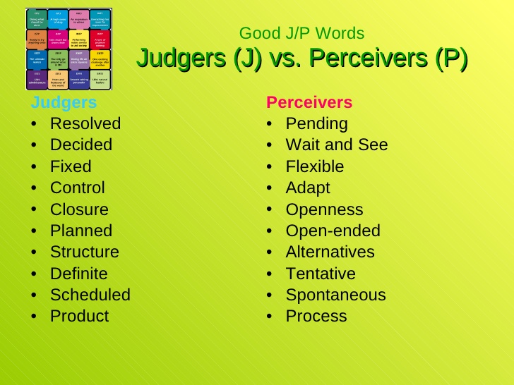 Judgers vs Perceivers. List of descriptive words.