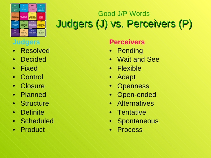 Judgers vs Perceiver in Myers-Briggs